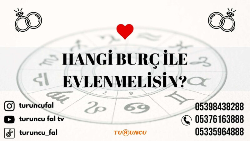 Kahve melek aşk tarot katina evlilik yüzük ayna resim yüz ateş kül su falı, yıldızname, online görüntülü fal, turuncu ankara gerçek falcı, fal ankara fal turuncu cafe fal, fal santrali, turuncu test Hangi Burç İle Evlenmelisin? Test