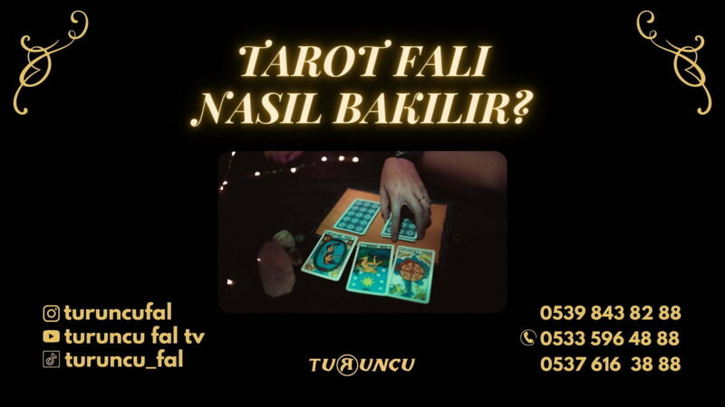 Tarot Falı Nasıl Bakılır