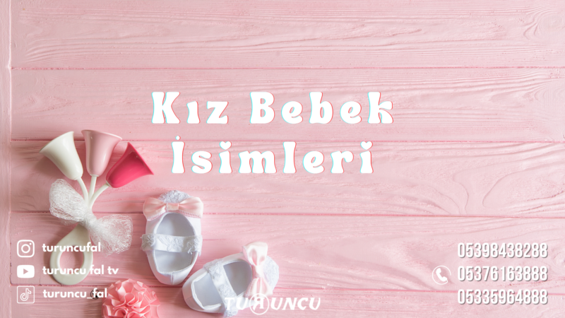 Kız Bebek İsimleri