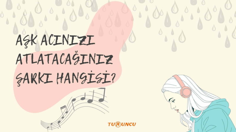 Aşk Acınızı Atlatacağınız Şarkı Hangisi? Aşk acısına ne iyi ? Aşk acısı şarkıları, nasıl geçer, için fal, en iyi şarkı aktiviteler, hangi fal iyi gelir, tarot falı, kahve falı baktır. Aşk Acınızı Atlatacağınız Şarkı Hangisi?
