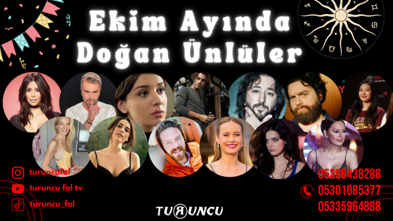 Ekim Ayında Doğan Ünlüler