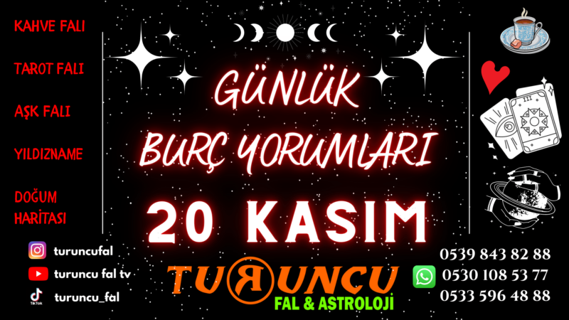 Günlük Burç Yorumları 20 Kasım 2022