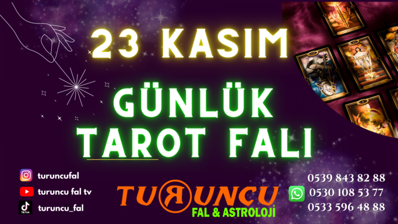 Günlük Tarot Falı 23 Kasım